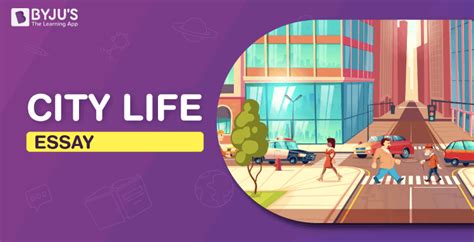 Essay on City Life .